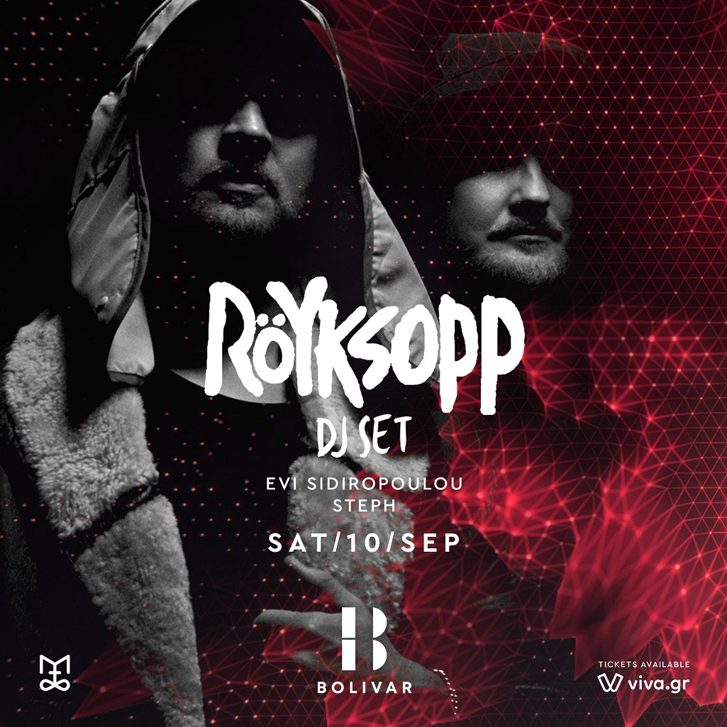 Οι Röyksopp έρχονται το Σάββατο 10 Σεπτεμβρίου στο Bolivar