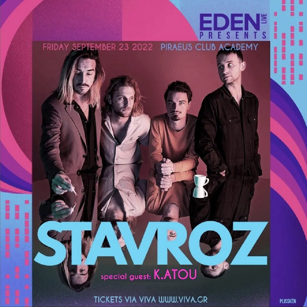 EDEN LIVE presents STAVROZ + special guest: K.ATOU