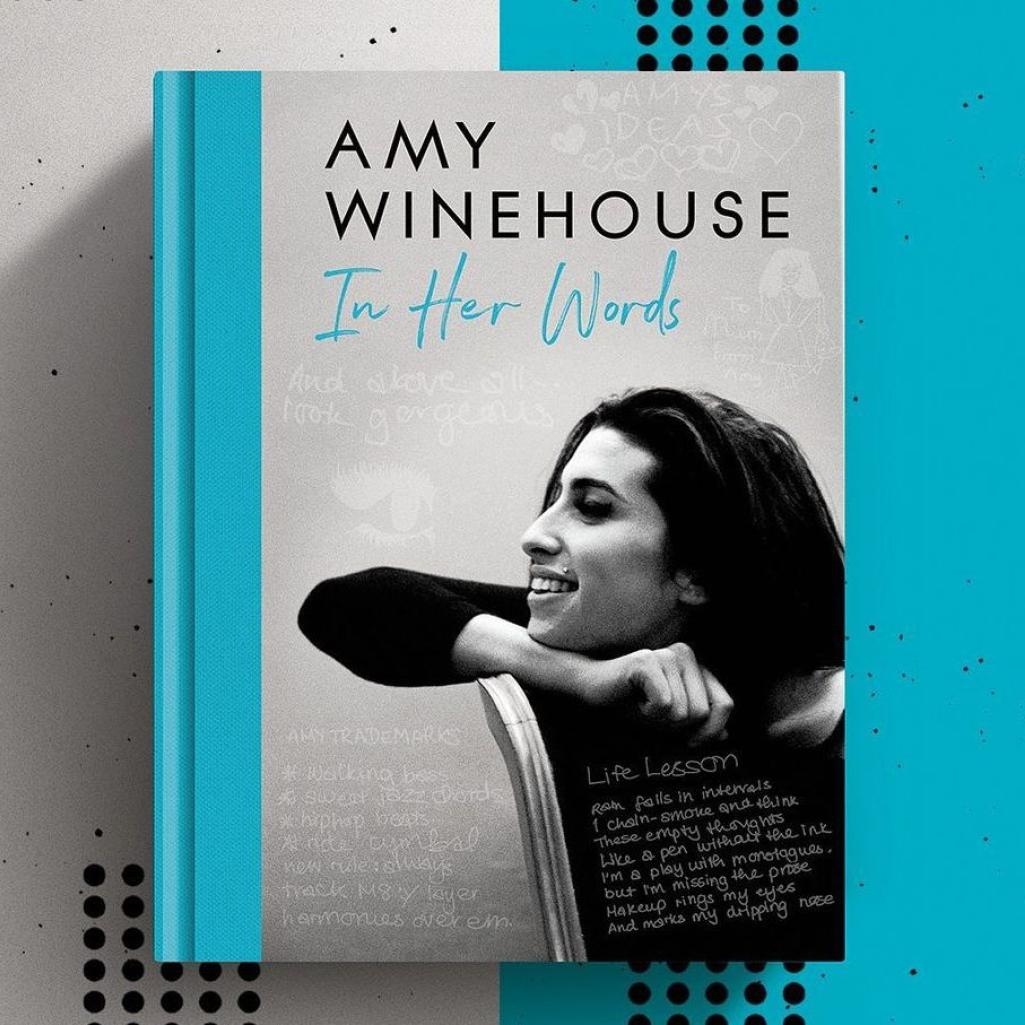 Amy Winehouse: In Her Words - Έρχεται το βιβλίο για το κορίτσι «που μεγάλωσε για να γίνει θρύλος»