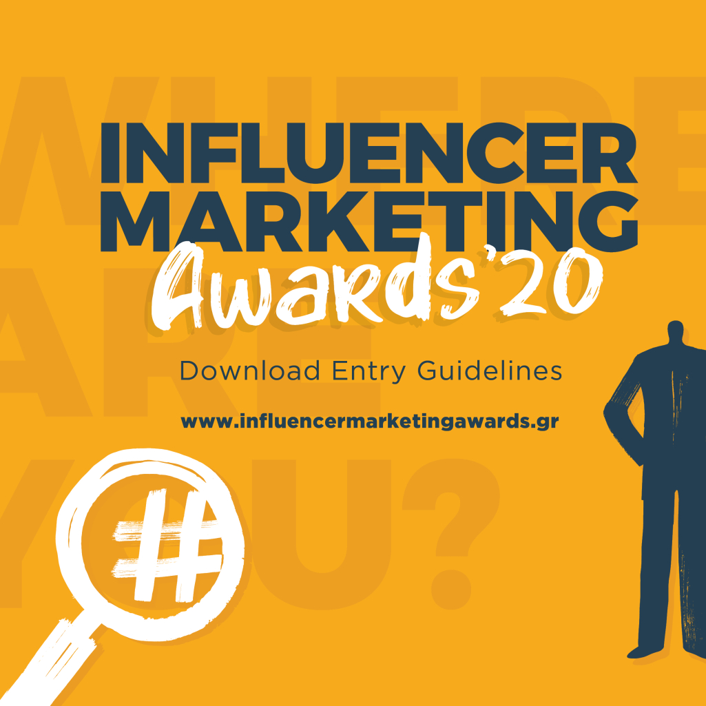 Influencer Marketing Awards 2020: Αναζητώντας τις καλύτερες ενέργειες Influencer Marketing