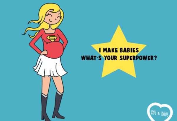 I-make-babies-whats-your-superpower.jpg