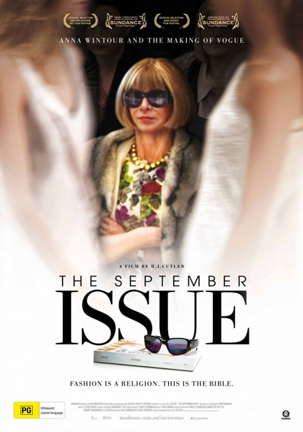 The September Issue

H ζωή στην Βίβλο της μόδας, την Αμερικανική Vogue και το μεγαλύτερο τεύχος, αυτό του Σεπτεμβρίου. μια εκπληκτικά ανθρώπινη ιστορία για τη σχέση μεταξύ της διευθύντριας της Vogue Anna Wintour και της creative director Grace Coddington.
