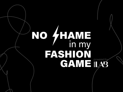 No Shame In My Fashion Game: Ανάδειξε την ομορφιά που κρύβεις μέσα σου