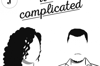It's Complicated E06: Το λεξικό του σύγχρονου dating