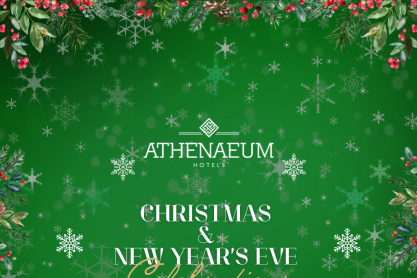 Athenaeum Hotels: Χριστούγεννα & Πρωτοχρονιά στην καρδιά της Αθήνας