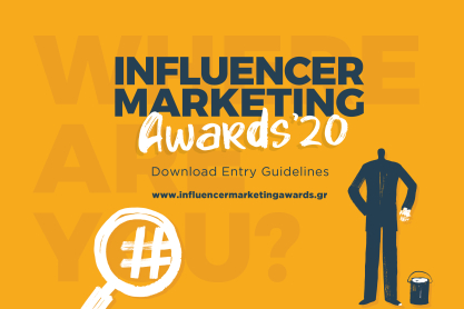 Influencer Marketing Awards 2020: Αναζητώντας τις καλύτερες ενέργειες Influencer Marketing