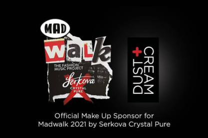 Η DUST+CREAM στο Madwalk 2021